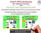 0155 - Control s7 1200 via android app on mobile - Hardware connections from anvesi jain 2021 april app live videos 4