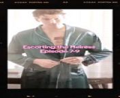 Escorting the Heiress Episode 7-9